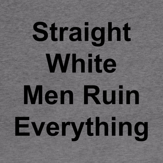 Straight White Men by TheCosmicTradingPost